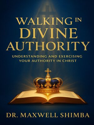 cover image of Walking in Divine Authority